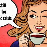 Why We Need to Ban the Term “Mid-Life Crisis” From Our Lexicon