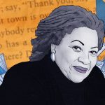 Goodbye Toni Morrision, A Champion of Decency and My Imaginary Friend