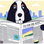 Five Reasons We All Need to Start Paying for Our News Again