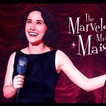 Will Mrs Maisel Stop Being Marvellous and Start Being Vulnerable?