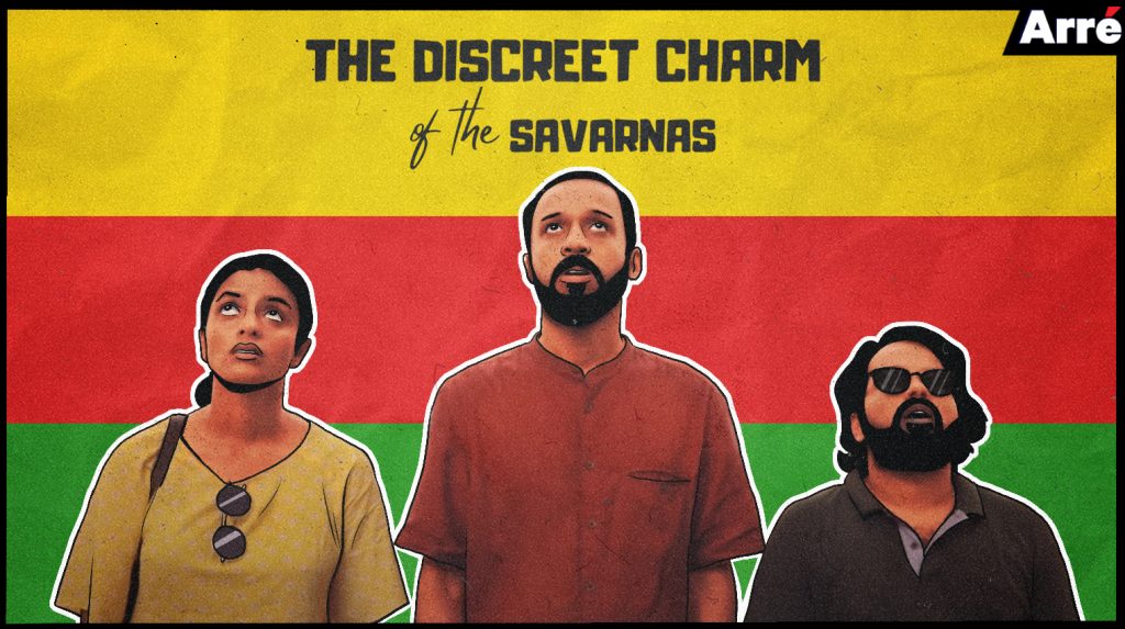 Why You Must Watch The Discreet Charm of the Savarnas, in the Wake of Hathras Horror