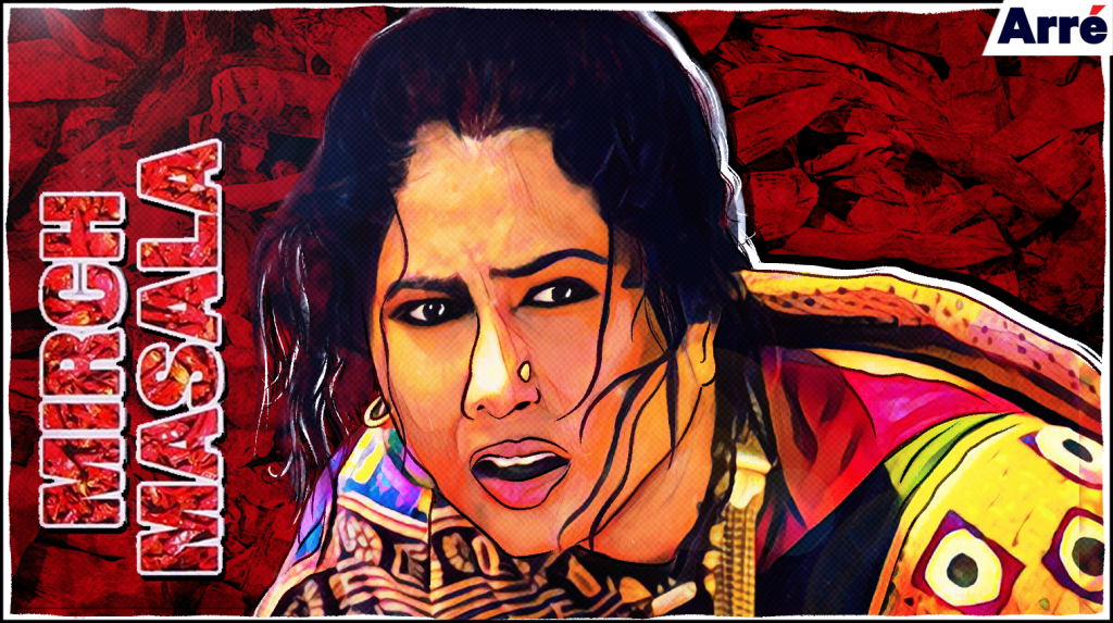 Much Before Empowerment Became Mainstream, Mirch Masala Was a Film for India’s Women