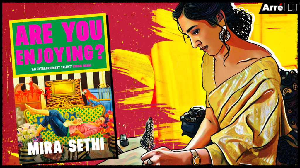 The Tug-of-War of Modern Values in Mira Sethi’s Are You Enjoying?